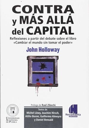 Contra y más allá del capital | Holloway, John et alt. | Cooperativa autogestionària
