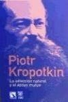 La selección natural y el apoyo mutuo | Kropotkin, Piotr | Cooperativa autogestionària