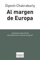 Al margen de Europa | Chakrabarty, Dipesh | Cooperativa autogestionària