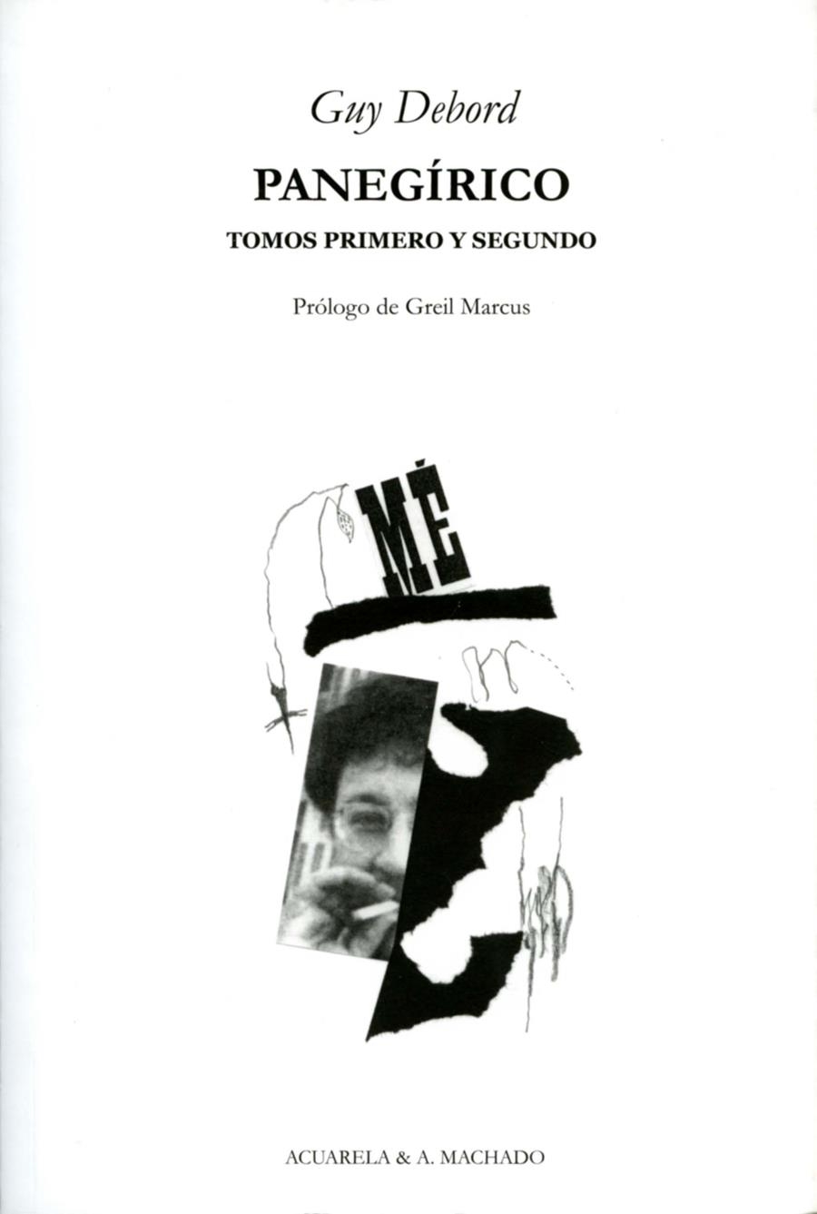 Panegírico | Debord, Guy