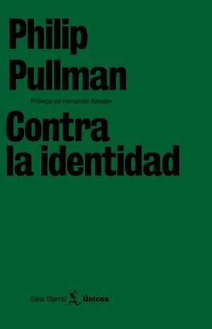 Contra la «identidad» | Philip Pullman