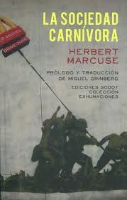 La sociedad carnívora | Marcuse, Herbert | Cooperativa autogestionària