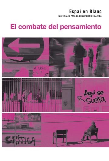 El combate del pensamiento | Espai en Blanc | Cooperativa autogestionària