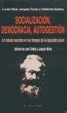 Socialización, democracia, autogestión. Un debate marxista en los tiempos de la izquierda plural | Sève, L.; Texier, J.; Samary, C. | Cooperativa autogestionària