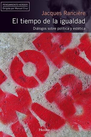 El tiempo de la igualdad | Ranciere, Jacques | Cooperativa autogestionària