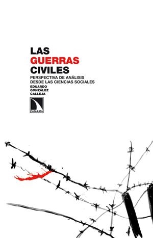 Las guerras civiles | González Calleja, Eduardo | Cooperativa autogestionària