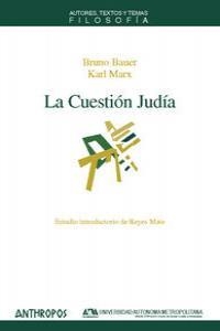 La cuestión judía | Bauer, B.; Marx, C. | Cooperativa autogestionària