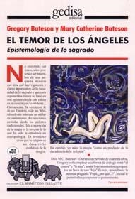 El temor de los ángeles | Bateson, Gregory / Bateson, Mary Catherin