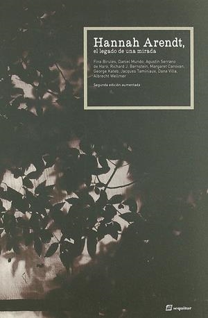 Hannah Arendt, el legado de una mirada | VVAA | Cooperativa autogestionària
