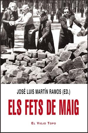 Els fets de maig | Marín Ramos, José Luís | Cooperativa autogestionària