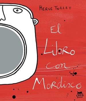 El libro con mordisco | Tullet, Hervé | Cooperativa autogestionària