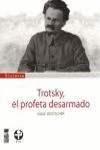 Trotsky, el profeta desarmado | Deutscher, Isaac | Cooperativa autogestionària