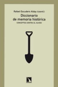 Diccionario de memoria histórica | Escudero, Rafael | Cooperativa autogestionària
