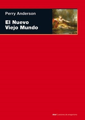El Nuevo Viejo Mundo | Anderson, Perry | Cooperativa autogestionària