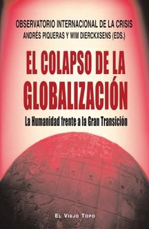 El colapso de la globalización | Observatorio Internacional de la crisis