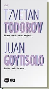 Muros caídos, muros erigidos | Tzvetan Todorov i Juan Goytisolo | Cooperativa autogestionària
