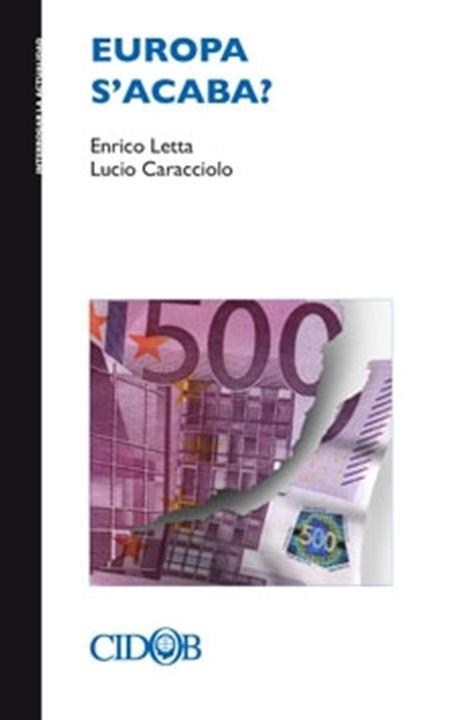 Europa s'acaba? | Letta, Enrico / Caracciolo, Lucio