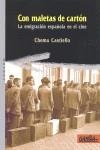 Con maletas de cartón. La emigración española en el cine | Castiello, Chema | Cooperativa autogestionària