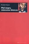 Piel negra, máscaras blancas | Fanon, Frantz | Cooperativa autogestionària