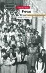 Presas. Mujeres en las cárceles franquistas | Cuevas, Tomasa | Cooperativa autogestionària