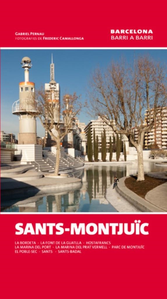 Sants-Montjuïc | Gabriel Pernau i Frederic Camallonga