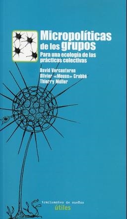 Micropolíticas de los grupos | VVAA