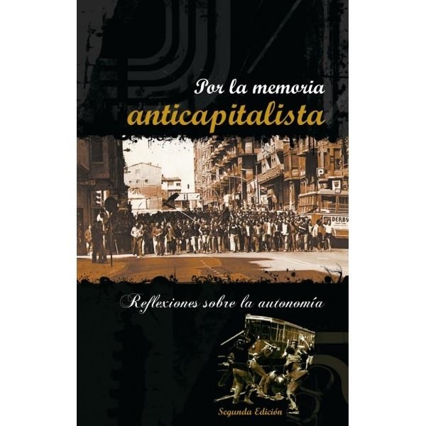 Por la memoria anticapitalista | Cooperativa autogestionària