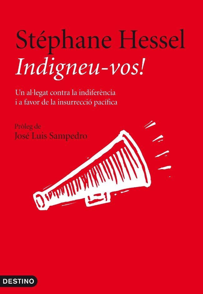Indigneu-vos! | Hessel, Stéphane | Cooperativa autogestionària