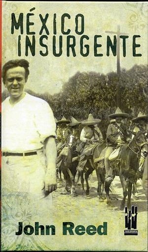 México insurgente | Reed, John | Cooperativa autogestionària