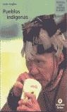 Pueblos indígenas | Hughes, Lotte
