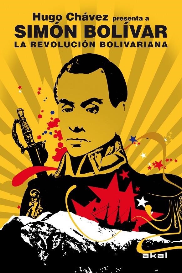 Hugo Chávez presenta a Simón Bolívar. La revolución bolivariana | Chávez, Hugo