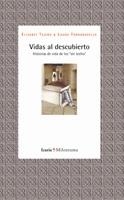 Vidas al descubierto. Historias de vida de los "sin techo" | Tejero, Elisabet; Torrabadella, Laura